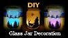 Diy Christmas Mason Jar Decoration Glass Jar Decoration Ideas Glass Bottle Decoration Ideas