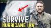 Survival Tips For Hurricane Ian