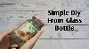Table Decoration Idea Glass Bottle Reuse Idea Table Decor Idea From Its Amy With Craft